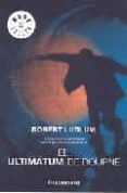 EL ULTIMATUM DE BOURNE de LUDLUM, ROBERT 