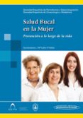 SALUD BUCAL EN LA MUJER di VV.AA. 