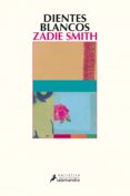 DIENTES BLANCOS (7 ED.) de SMITH, ZADIE 