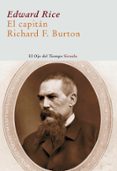 EL CAPITAN RICHARD BURTON de RICE, EDWARD 