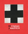 DE CHAGALL A MALEVICH: EL ARTE EN REVOLUCION di VV.AA. 