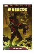 MASACRE N 1: UNO DE LOS NUESTROS de WAY, DANIEL  MEDINA, PACO 