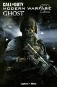 CALL OF DUTY. MODERN WARFARE 2: GHOST de LAPHAM, DAVID 