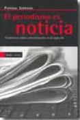EL PERIODISMO ES NOTICIA di VV.AA