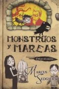 MONSTRUOS Y MAREAS de SEDGWICK, MARCUS 