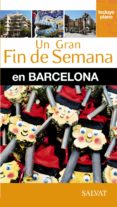 UN GRAN FIN DE SEMANA EN BARCELONA 2014 de DEMORY, MARIE-ANGE 