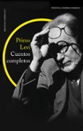 CUENTOS COMPLETOS de LEVI, PRIMO 