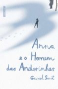 Anna E O Homem Das Andorinhas (ebook)