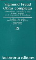 OBRAS COMPLETAS - TOMO IX - EL DELIRIO Y LOS SUEOS de FREUD, SIGMUND 