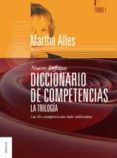 DICCIONARIO DE COMPETENCIAS: LA TRILOGIA VOL. I di VV.AA. 