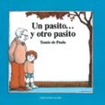 UN PASITO Y OTRO PASITO di PAOLA, TOMIE DE 