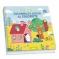 HISTORIAS ANIMADAS, LOS ANIMALES JUEGAN AL ESCONDITE di VV.AA. 