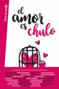 EL AMOR ES CHULO di ANDUGAR, STEPHANIE 
