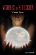VISIONES DE SEDUCCION de RYAN, CASSIE 
