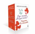 ESTUCHE MEGAN MAXWELL ROMANTICA (INCLUYE: TE LO DIJE; OYE MORENA TU QUE MIRAS?; SIGUEME LA CORRIENTE) de MAXWELL, MEGAN 