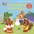 LAS CUATRO ESTACIONES. LIBRO CON LUCES Y SONIDOS de MARTINEZ LOPEZ, EMMA 