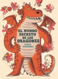 EL MUNDO SECRETO DE LOS DRAGONES de KUCHARSKA, NIKOLA 