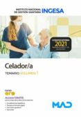 CELADOR DEL INSTITUTO NACIONAL DE GESTIN SANITARIA (INGESA). TEMARIO VOLUMEN 1 di VV.AA. 