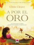 A POR EL ORO de CLEAVE, CHRIS 