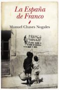 LA ESPAA DE FRANCO de CHAVES NOGALES, MANUEL 
