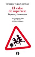 EL VALOR DE SUPERARSE di TURRO I ORTEGA, GUILLEM 