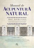 MANUAL DE ACUPUNTURA NATURAL de LUJAN, DAVID 