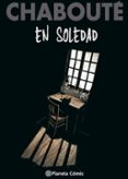EN SOLEDAD de CHABOUTE 