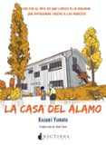 LA CASA DEL LAMO de YUMOTO, KAZUMI 