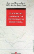 SUICIDIO DEL TRABAJADOR Y SU CALIFICACION EN EL DERECHO SOCIAL di MONEREO PEREZ, JOSE LUIS 