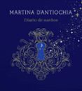 DIARIO DE SUEOS  (MARTINA D ANTIOCHIA) de D ANTIOCHIA, MARTINA 
