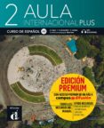 AULA INTERNACIONAL PLUS 2 (NIVEL A2): LIBRO DEL ALUMNO + CD PREMIUM di VV.AA. 