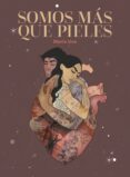 SOMOS MAS QUE PIELES di UVE, MARIA 