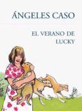 EL VERANO DE LUCKY de CASO, ANGELES 