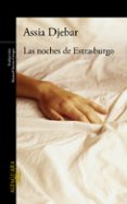 LAS NOCHES DE ESTRASBURGO de DJEBAR, ASSIA 