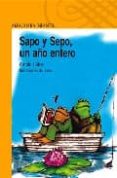 SAPO Y SEPO, UN AO ENTERO de LOBEL, ARNOLD 