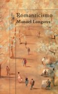 ROMANTICISMO de LONGARES, MANUEL 
