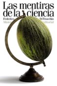 LAS MENTIRAS DE LA CIENCIA de TROCCHIO, FEDERICO DI 