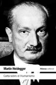 CARTA SOBRE EL HUMANISMO de HEIDEGGER, MARTIN 