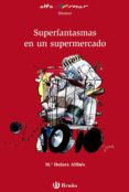SUPERFANTASMAS EN UN SUPERMERCADO di VV.AA. 