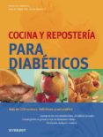COCINA Y REPOSTERIA PARA DIABETICOS di VV.AA. 