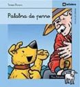 PALABRA DE PERRO de DURAN,TERESA 