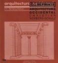 ARQUITECTURA OCCIDENTAL de NORBERG-SCHULZ, CHRISTIAN 