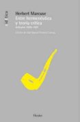 ENTRE HERMENEUTICA Y TEORIA CRITICA: ARTICULOS 1929-1931 de MARCUSE, HERBERT 