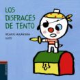 LOS DISFRACES DE TENTO de ALCANTARA, RICARDO 