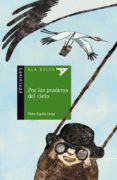POR LAS PRADERAS DEL CIELO de ZAPATA LERGA, PABLO 