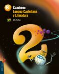CUADERNO  LENGUA 2 6  PRIMARIA PROYECTO SUPERPIXPOLIS di VV.AA. 