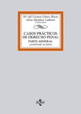 CASOS PRACTICOS DE DERECHO PENAL: PARTE GENERAL (ADAPTADO AL EEES ) de GOMEZ RIVERO, MARIA DEL CARMEN 