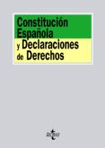 CONSTITUCION ESPAOLA Y DECLARACIONES DE DERECHOS di BALAGUER CALLEJON, FRANCISCO  CAMARA VILLAR, GREGORIO 