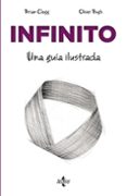 INFINITO: UNA GUIA ILUSTRADA de CLEGG, BRIAN 