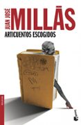 ARTICUENTOS ESCOGIDOS de MILLAS, JUAN JOSE 